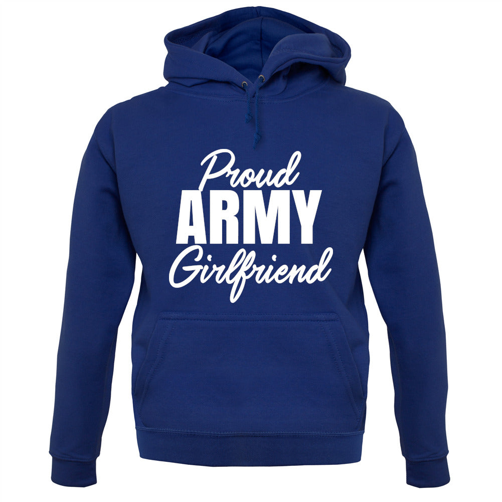 Proud Army Girlfriend Unisex Hoodie Proud Army Girlfriend Unisex Hoodie