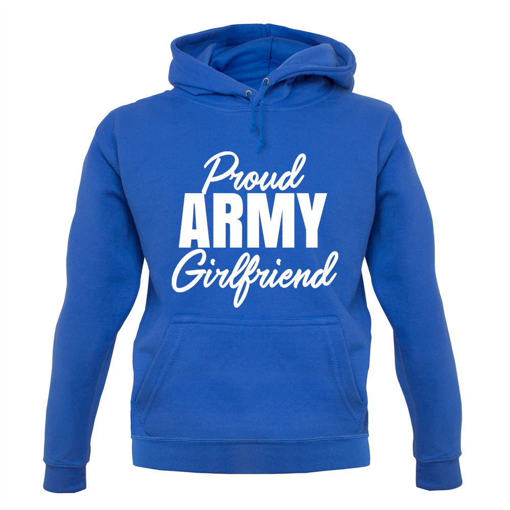 Proud Army Girlfriend Unisex Hoodie Proud Army Girlfriend Unisex Hoodie