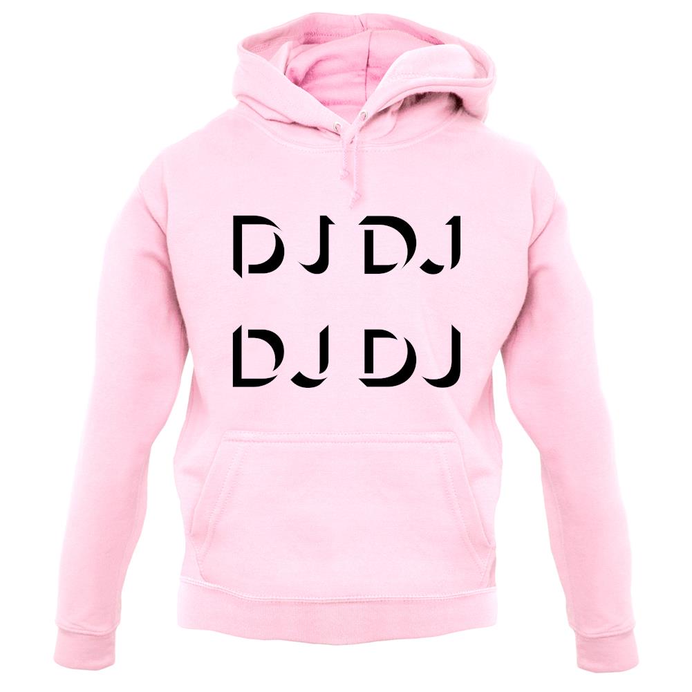 Dj Dj Dj Dj unisex hoodie Dj Dj Dj Dj unisex hoodie
