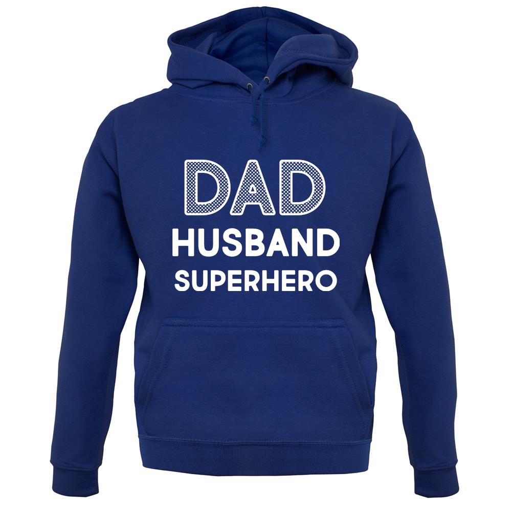 Dad Husband Superhero Unisex Hoodie Dad Husband Superhero Unisex Hoodie