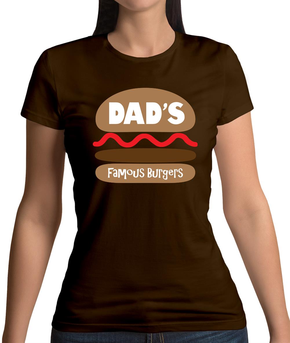 Dad's Famous Burgers Womens T-Shirt Dad's Famous Burgers Womens T-Shirt