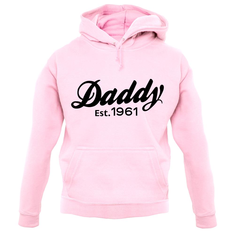 Daddy Est. 1961 unisex hoodie Daddy Est. 1961 unisex hoodie