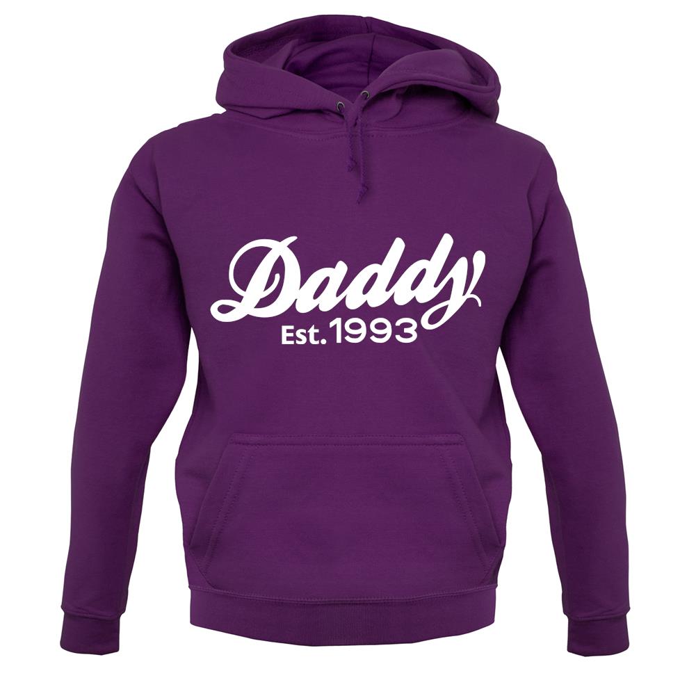 Daddy Est. 1993 unisex hoodie Daddy Est. 1993 unisex hoodie