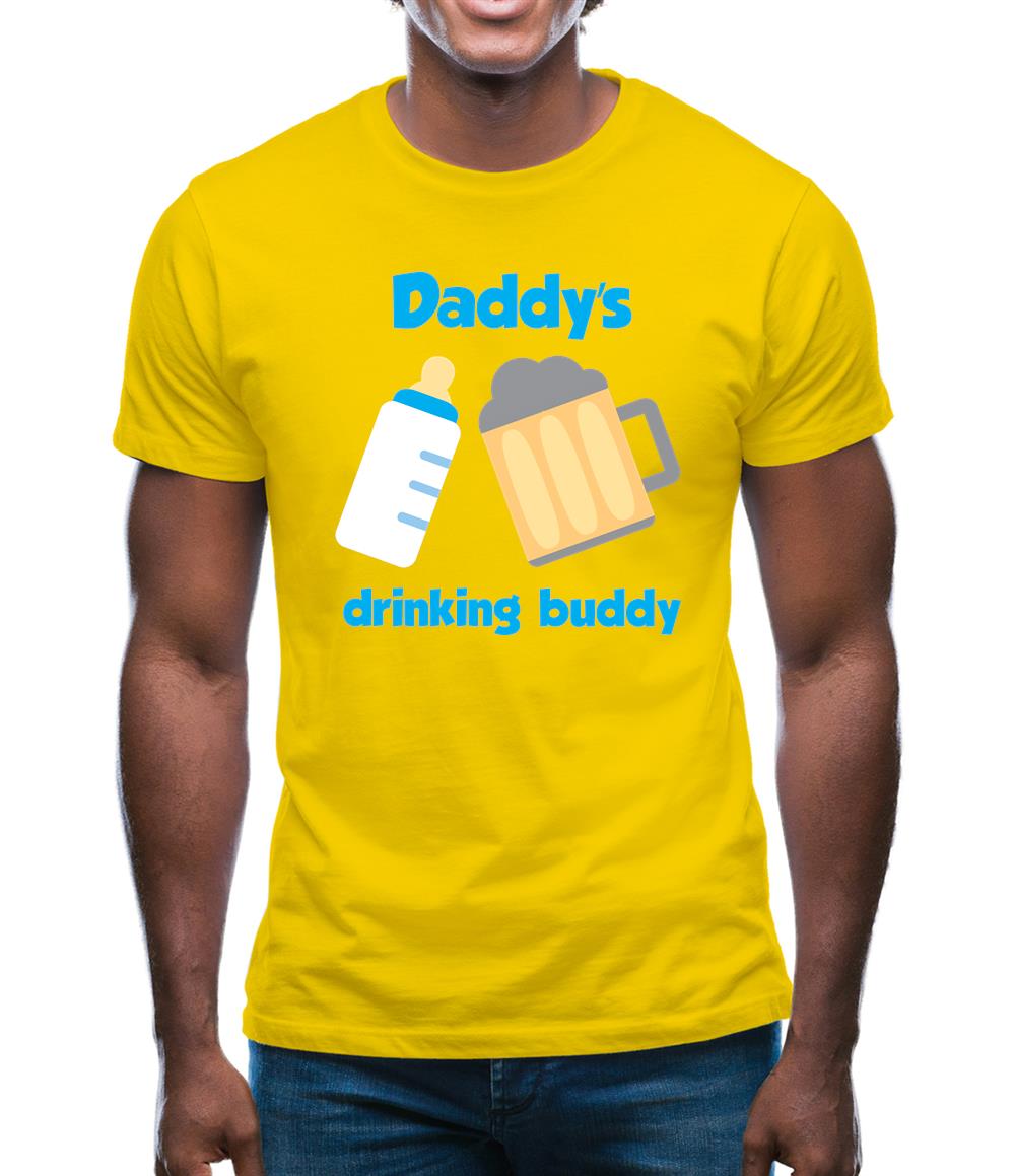 Daddy's Drinking Buddy Mens T-Shirt Daddy's Drinking Buddy Mens T-Shirt