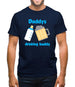 Daddy's Drinking Buddy Mens T-Shirt Daddy's Drinking Buddy Mens T-Shirt