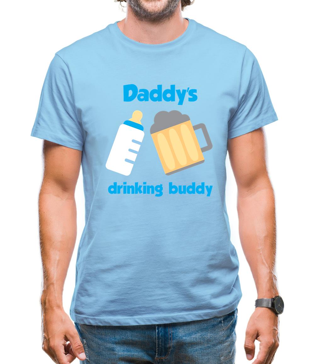 Daddy's Drinking Buddy Mens T-Shirt Daddy's Drinking Buddy Mens T-Shirt