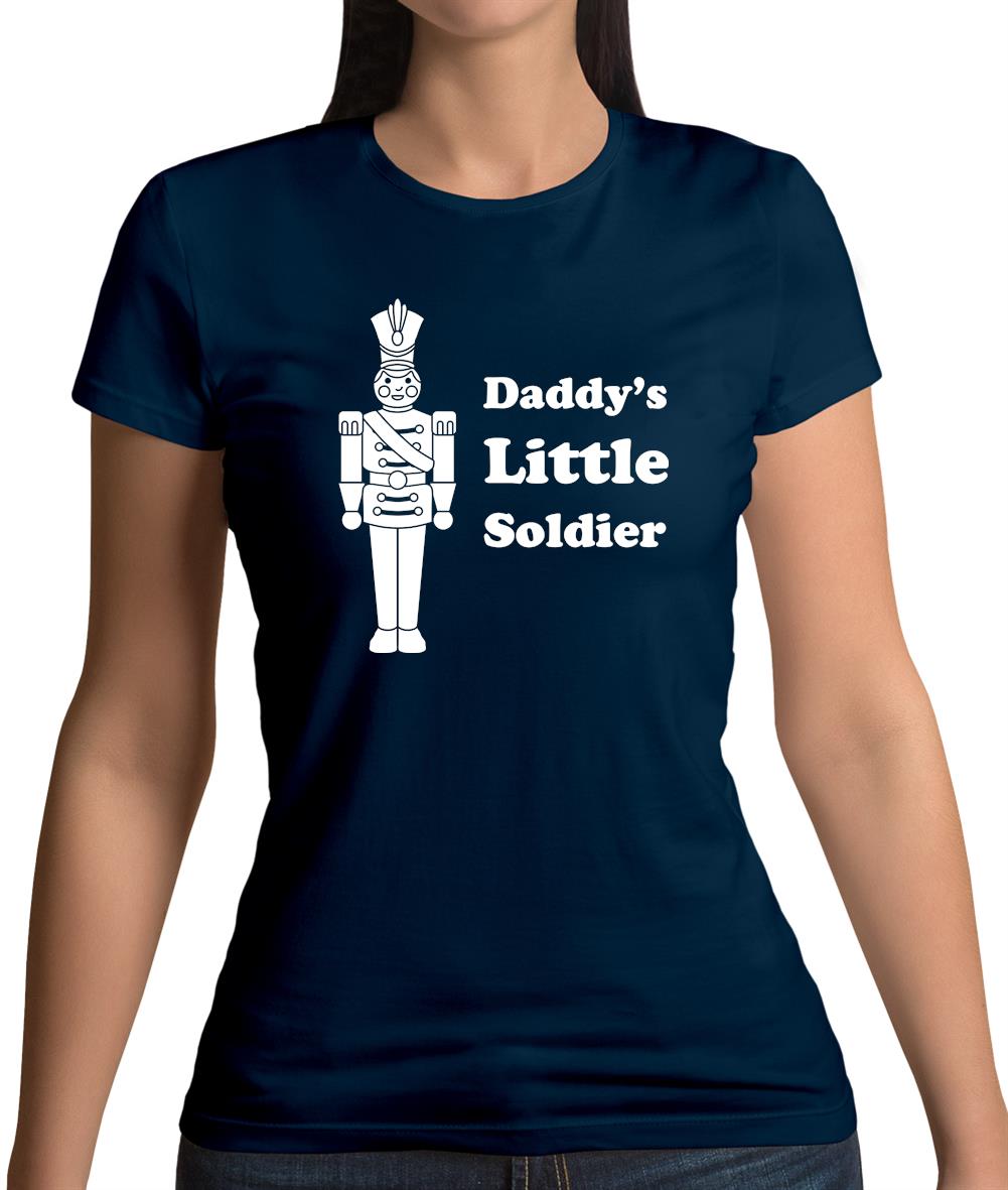 Daddy's Little Soldier Womens T-Shirt Daddy's Little Soldier Womens T-Shirt