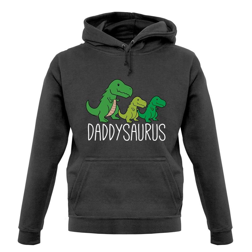 DaddySaurus Unisex Hoodie DaddySaurus Unisex Hoodie