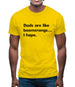 Dad'S Are Like Boomerangs.. Mens T-Shirt Dad'S Are Like Boomerangs.. Mens T-Shirt