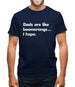 Dad'S Are Like Boomerangs.. Mens T-Shirt Dad'S Are Like Boomerangs.. Mens T-Shirt