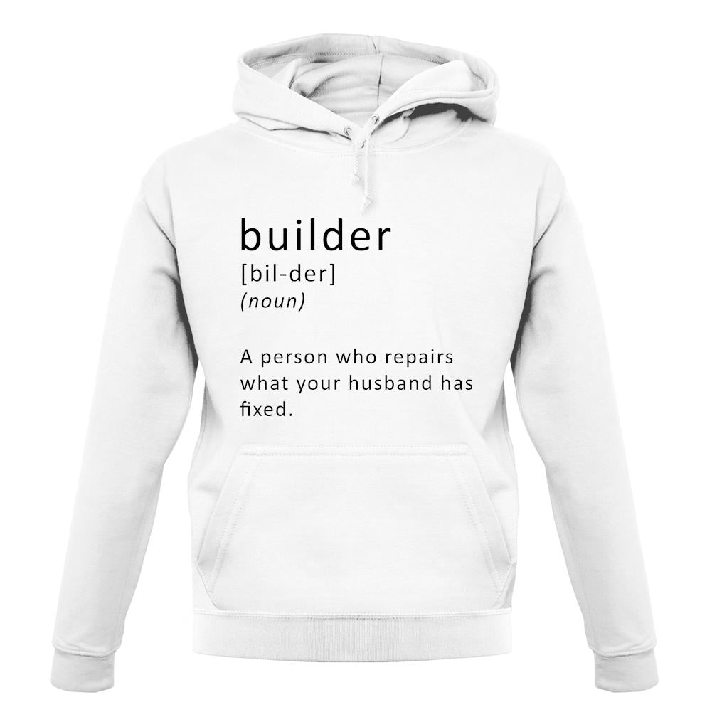 Builder Definition unisex hoodie Builder Definition unisex hoodie