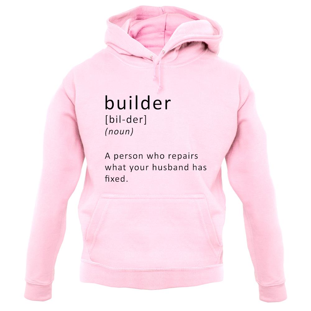 Builder Definition unisex hoodie Builder Definition unisex hoodie