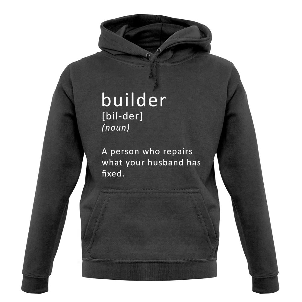 Builder Definition unisex hoodie Builder Definition unisex hoodie
