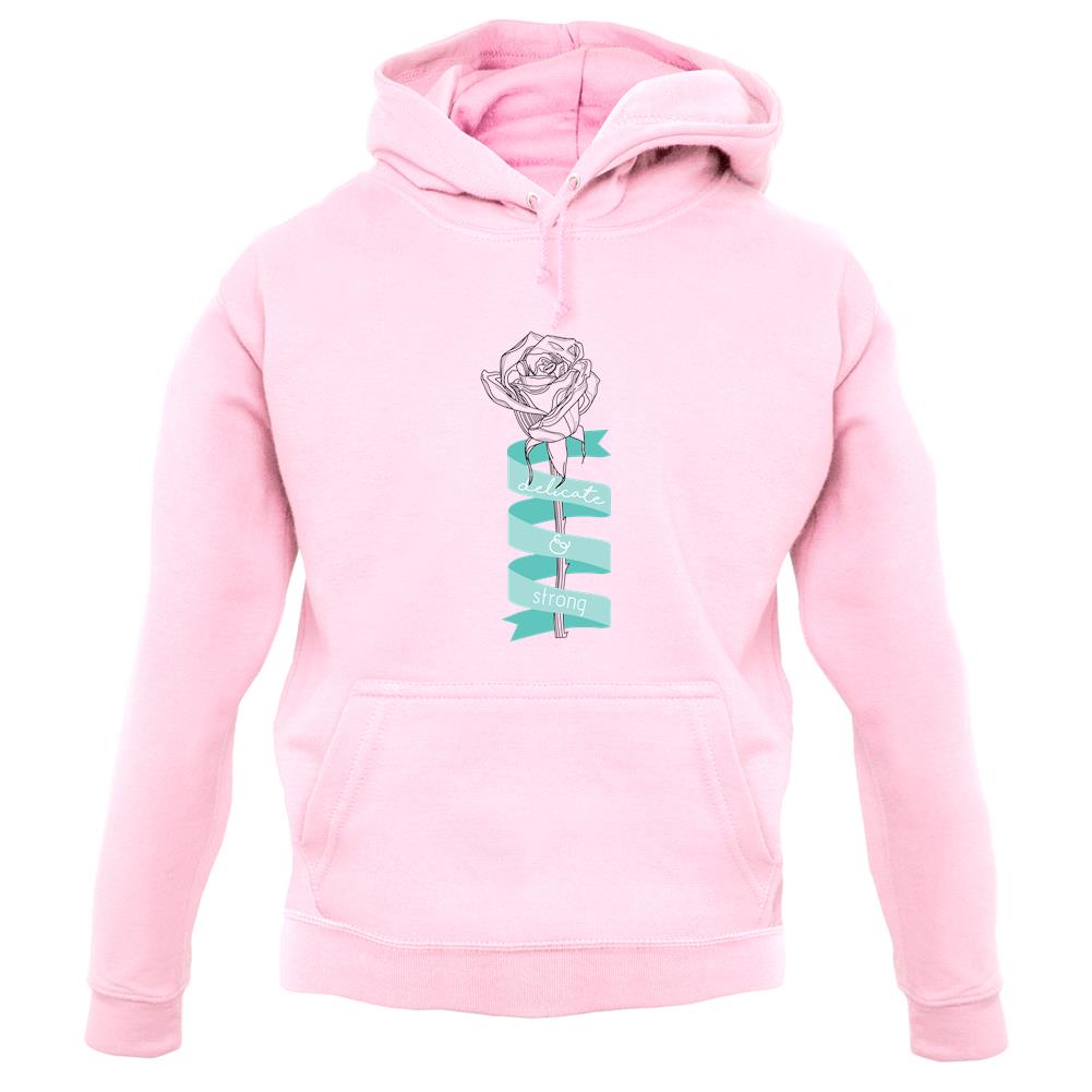 Delicate and Strong unisex hoodie Delicate and Strong unisex hoodie