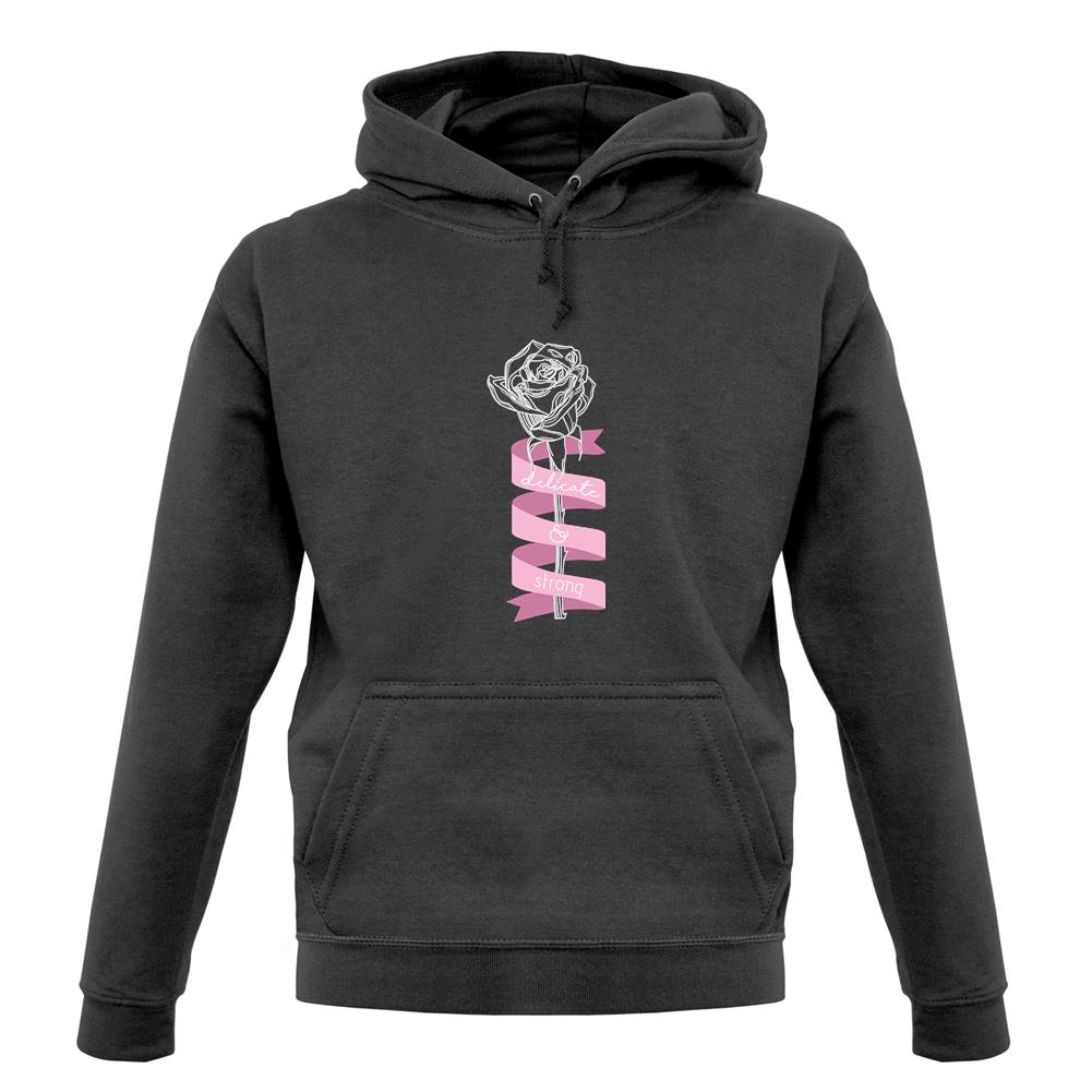 Delicate and Strong unisex hoodie Delicate and Strong unisex hoodie