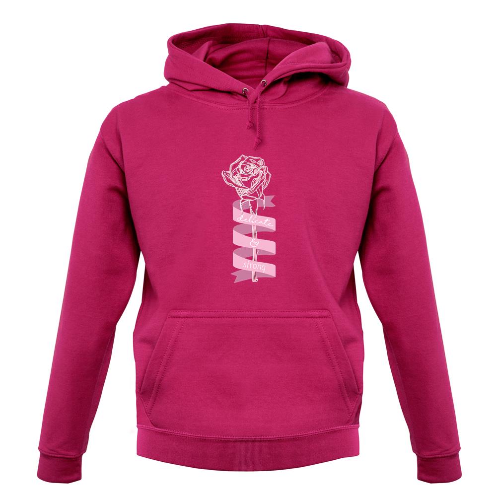 Delicate and Strong unisex hoodie Delicate and Strong unisex hoodie