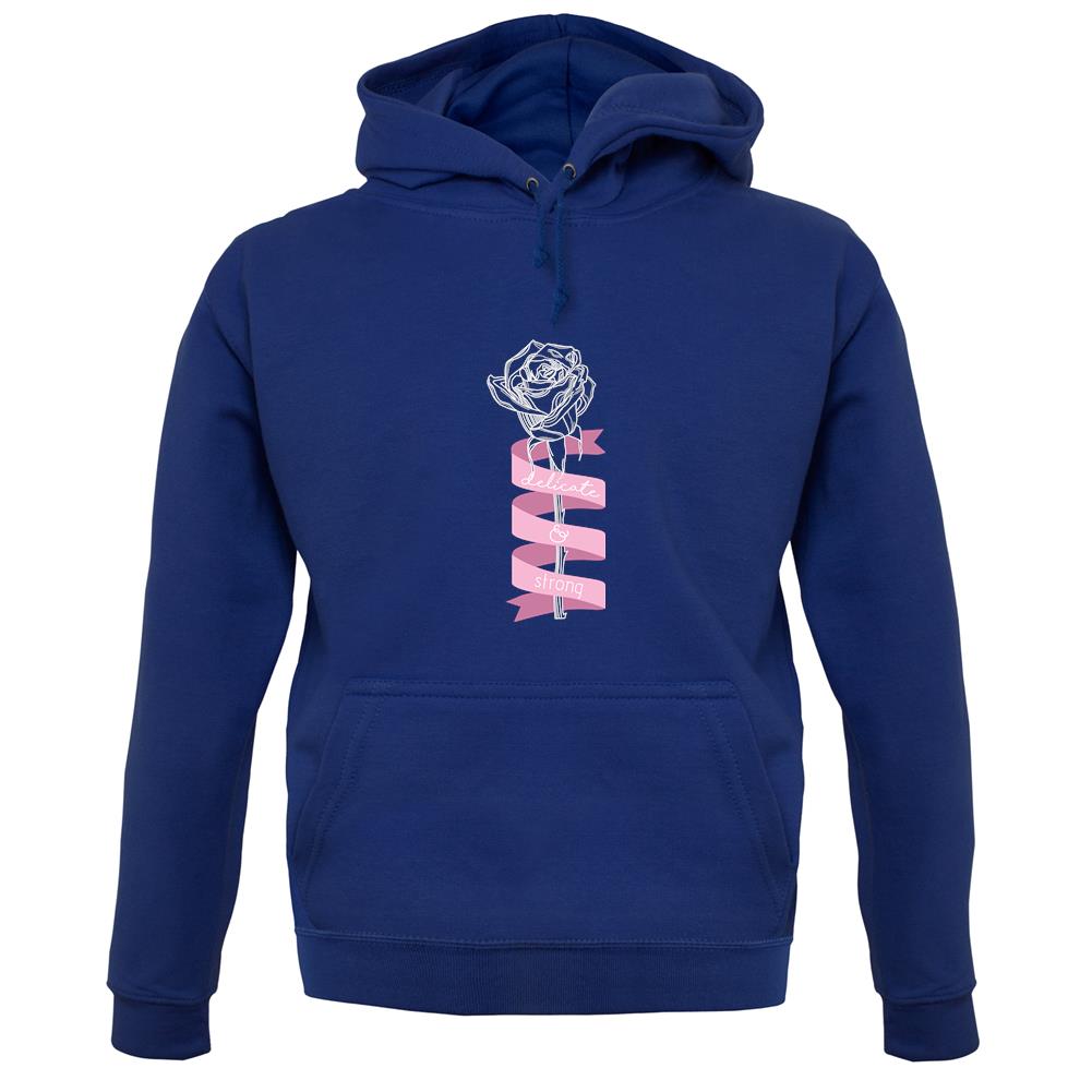 Delicate and Strong unisex hoodie Delicate and Strong unisex hoodie