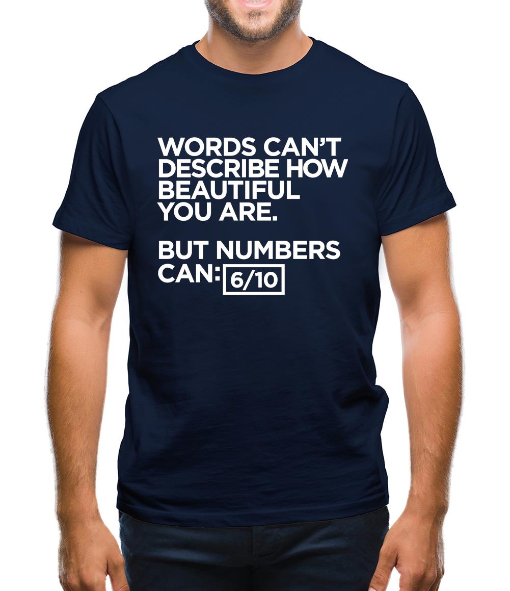 Words Can'T Describe Beauty Mens T-Shirt Words Can'T Describe Beauty Mens T-Shirt