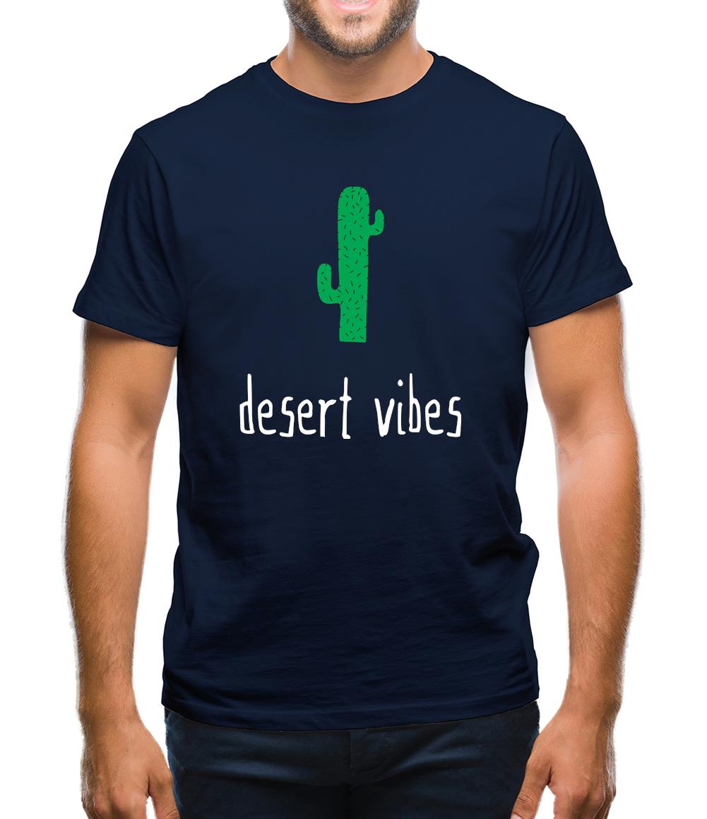Desert Vibes Mens T-Shirt Desert Vibes Mens T-Shirt