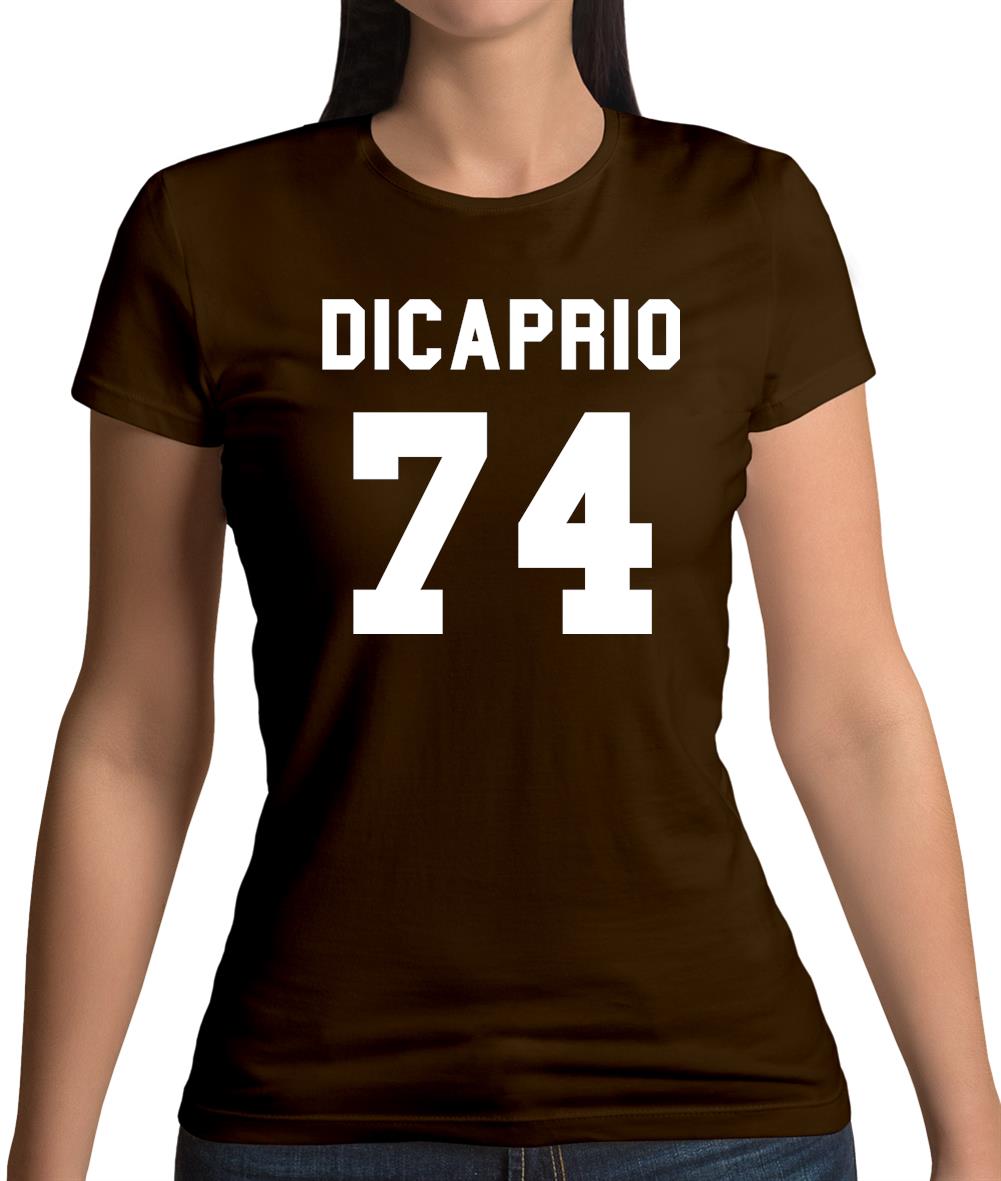 DiCaprio 74 Womens T-Shirt DiCaprio 74 Womens T-Shirt