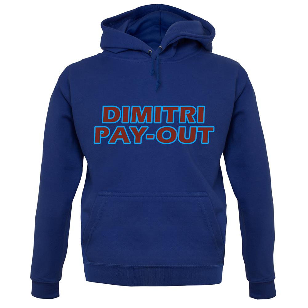 Dimitri Pay-Out unisex hoodie Dimitri Pay-Out unisex hoodie