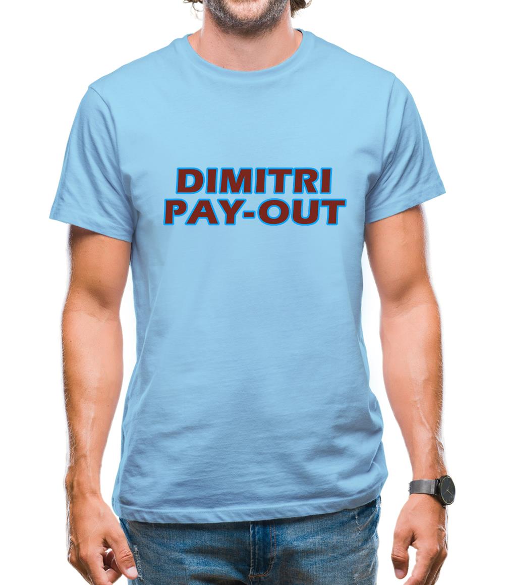 Dimitri Pay-Out Mens T-Shirt Dimitri Pay-Out Mens T-Shirt