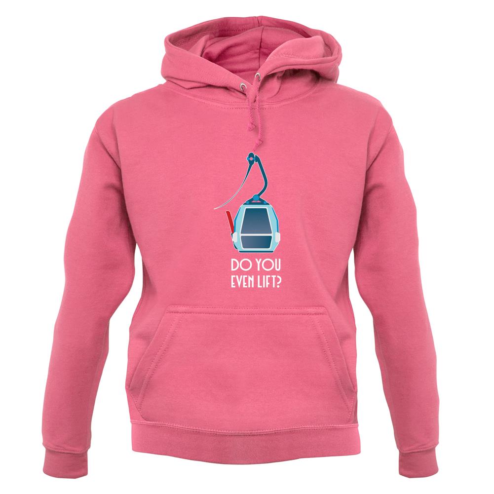 Do You Even Ski Lift unisex hoodie Do You Even Ski Lift unisex hoodie
