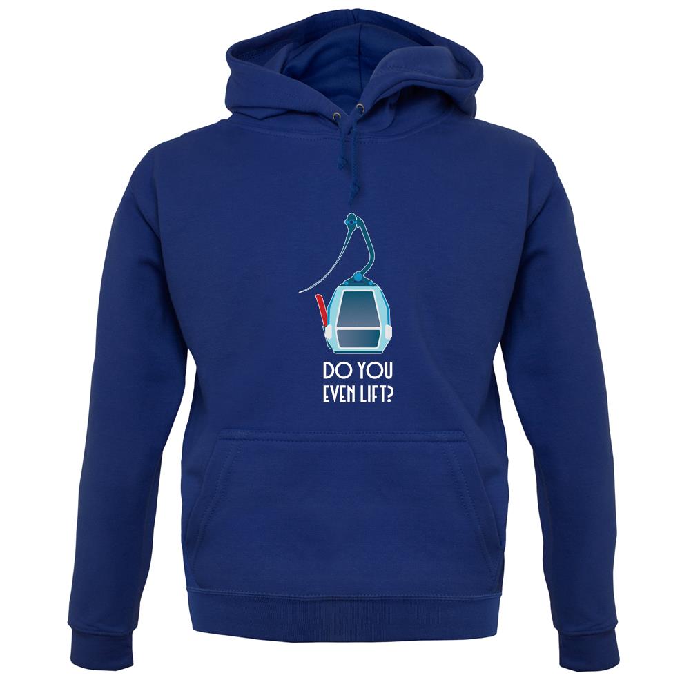 Do You Even Ski Lift unisex hoodie Do You Even Ski Lift unisex hoodie
