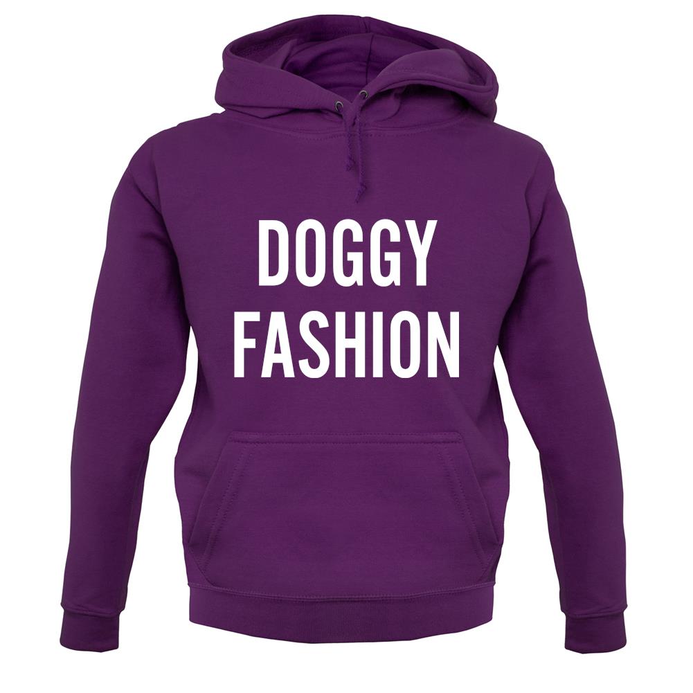 Doggy Fashion unisex hoodie Doggy Fashion unisex hoodie