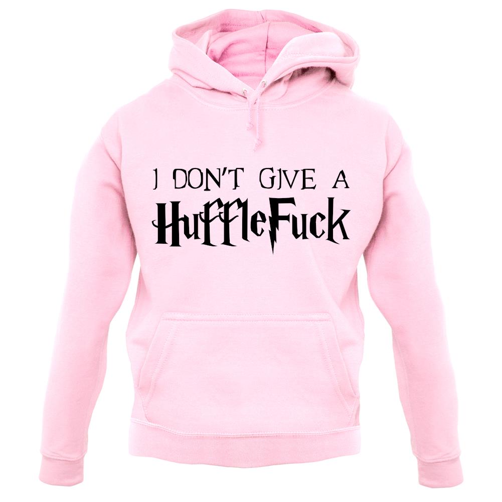I Don't Give A Hufflefuck unisex hoodie I Don't Give A Hufflefuck unisex hoodie