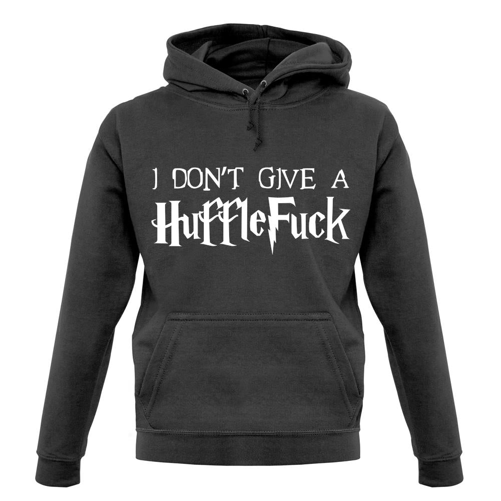 I Don't Give A Hufflefuck unisex hoodie I Don't Give A Hufflefuck unisex hoodie