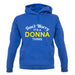 Don't Worry It's a DONNA Thing! unisex hoodie