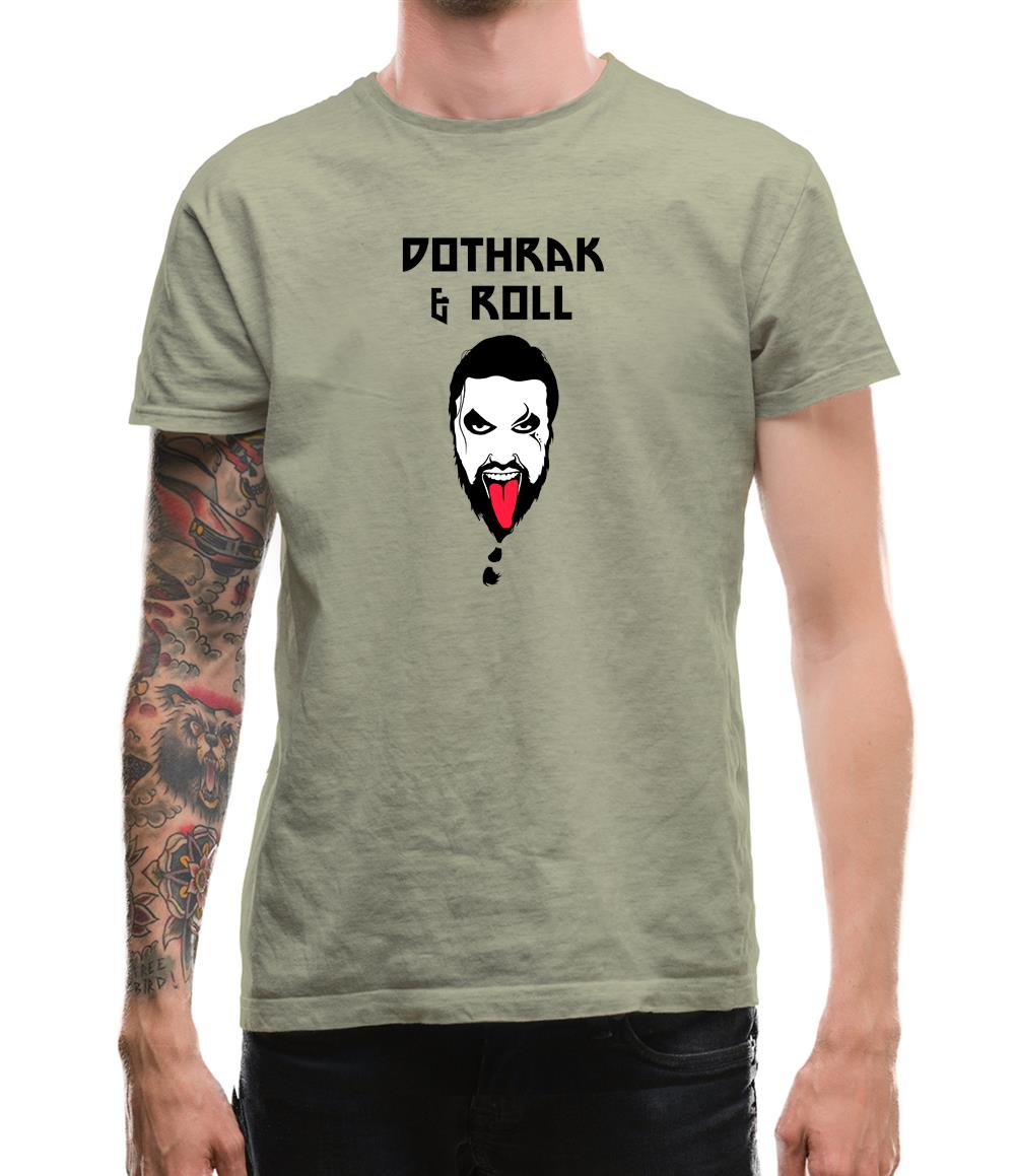 Dothrak And Roll Mens T-Shirt Dothrak And Roll Mens T-Shirt