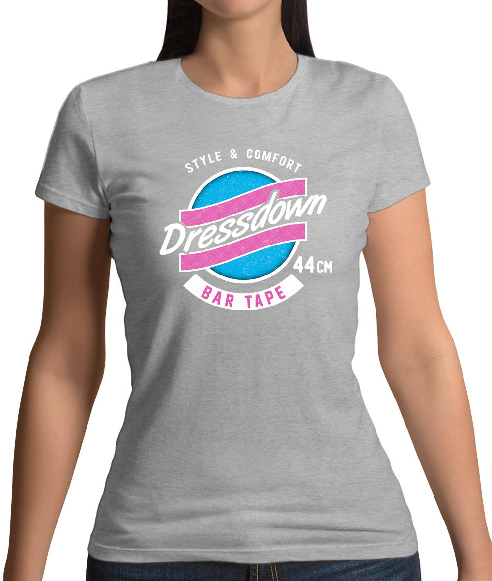 Dressdown Bar Tape Womens T-Shirt Dressdown Bar Tape Womens T-Shirt