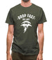 Drop Fast Die Last Mens T-Shirt Drop Fast Die Last Mens T-Shirt