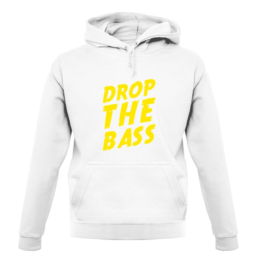 Drop The Bass unisex hoodie Drop The Bass unisex hoodie