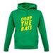 Drop The Bass unisex hoodie Drop The Bass unisex hoodie