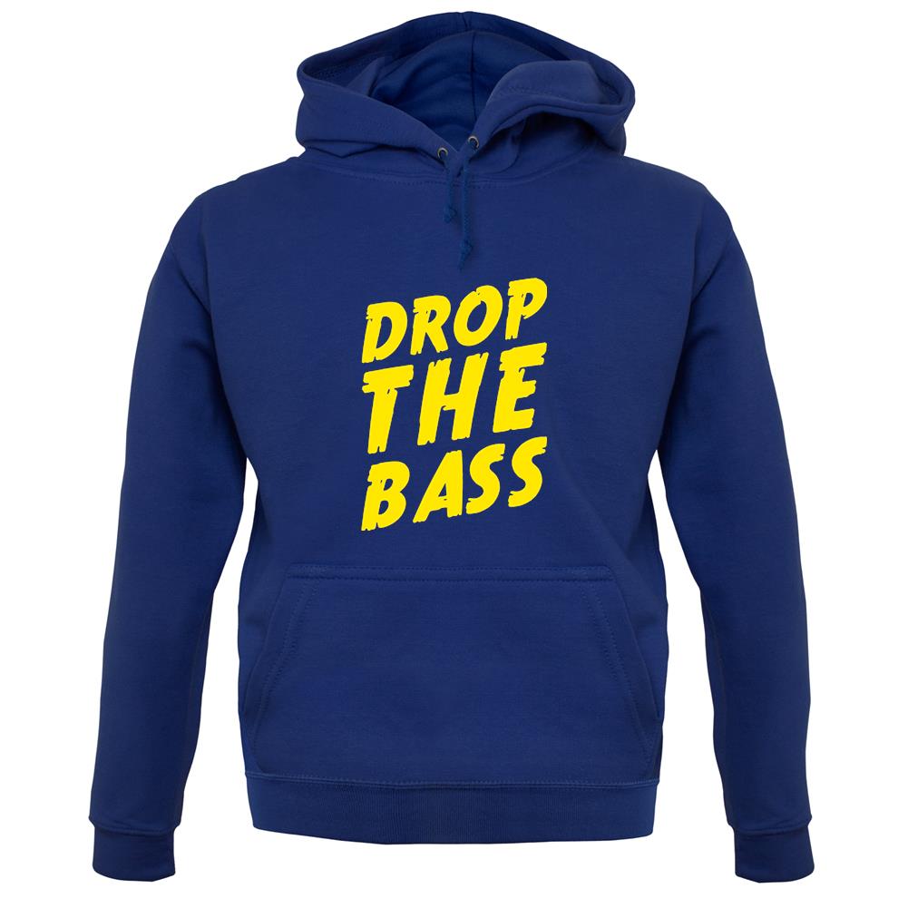 Drop The Bass unisex hoodie Drop The Bass unisex hoodie