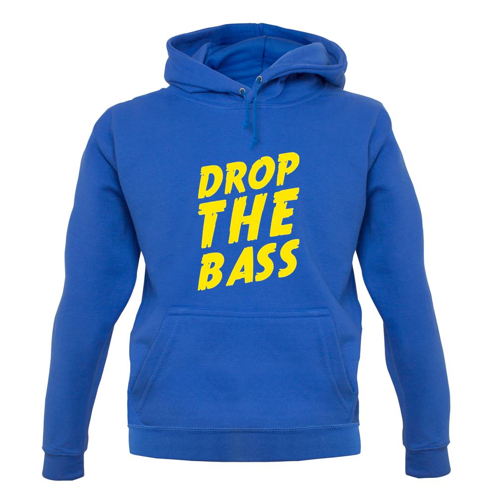 Drop The Bass unisex hoodie Drop The Bass unisex hoodie