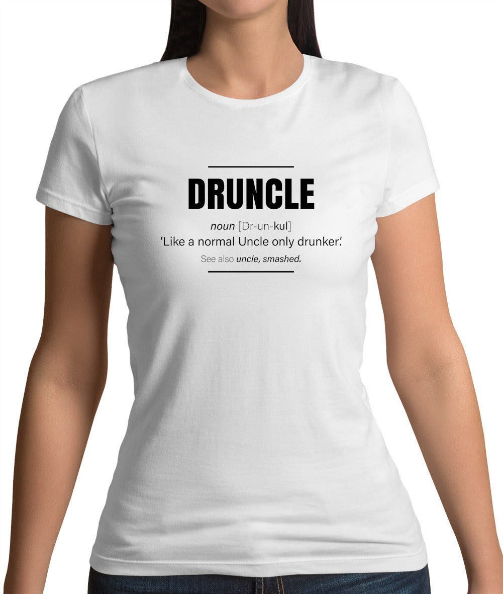 Druncle Womens T-Shirt Druncle Womens T-Shirt