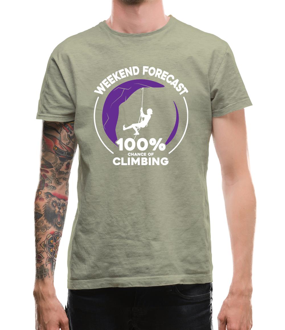 Weekend Forecast Climbing Mens T-Shirt Weekend Forecast Climbing Mens T-Shirt