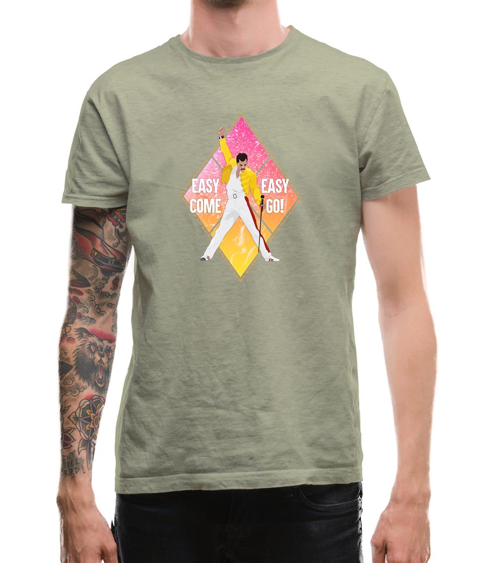 Easy Come Easy Go Mens T-Shirt Easy Come Easy Go Mens T-Shirt