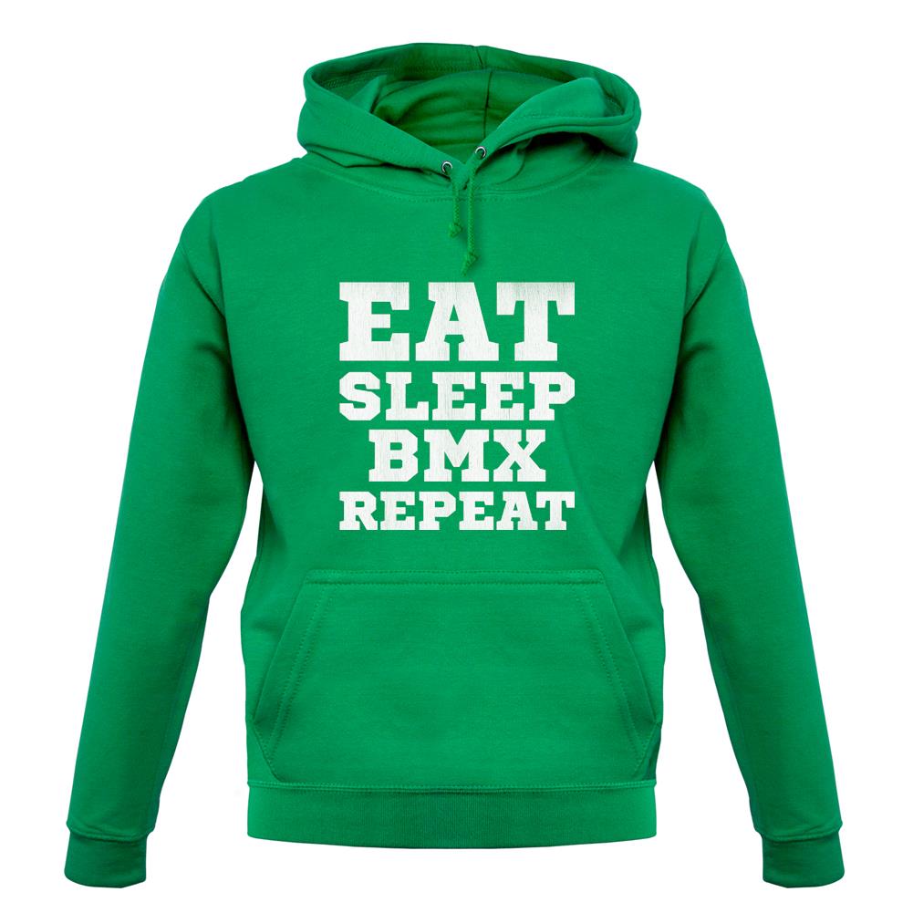 Eat Sleep Bmx Repeat unisex hoodie Eat Sleep Bmx Repeat unisex hoodie