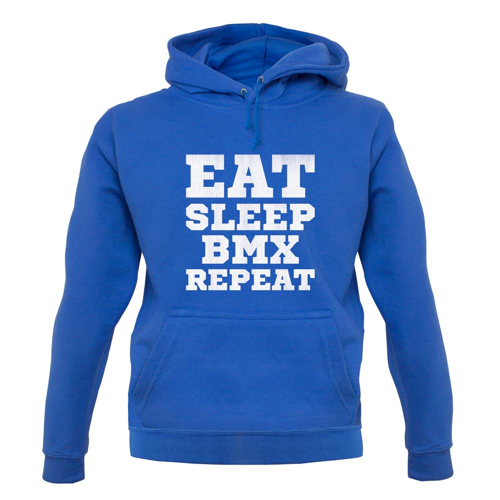 Eat Sleep Bmx Repeat unisex hoodie Eat Sleep Bmx Repeat unisex hoodie