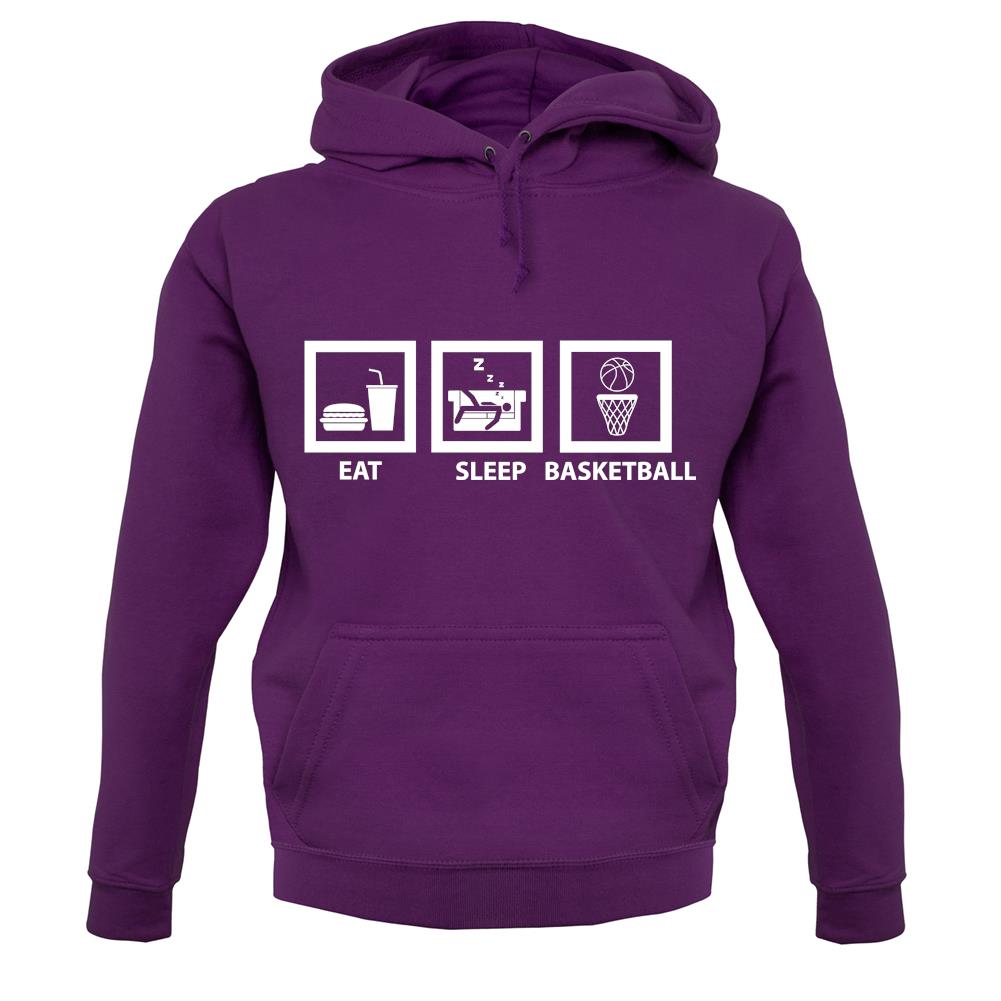 Eat Sleep Basketball unisex hoodie Eat Sleep Basketball unisex hoodie
