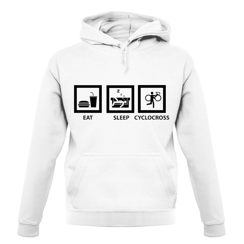 Eat Sleep Cyclocross Repeat unisex hoodie Eat Sleep Cyclocross Repeat unisex hoodie