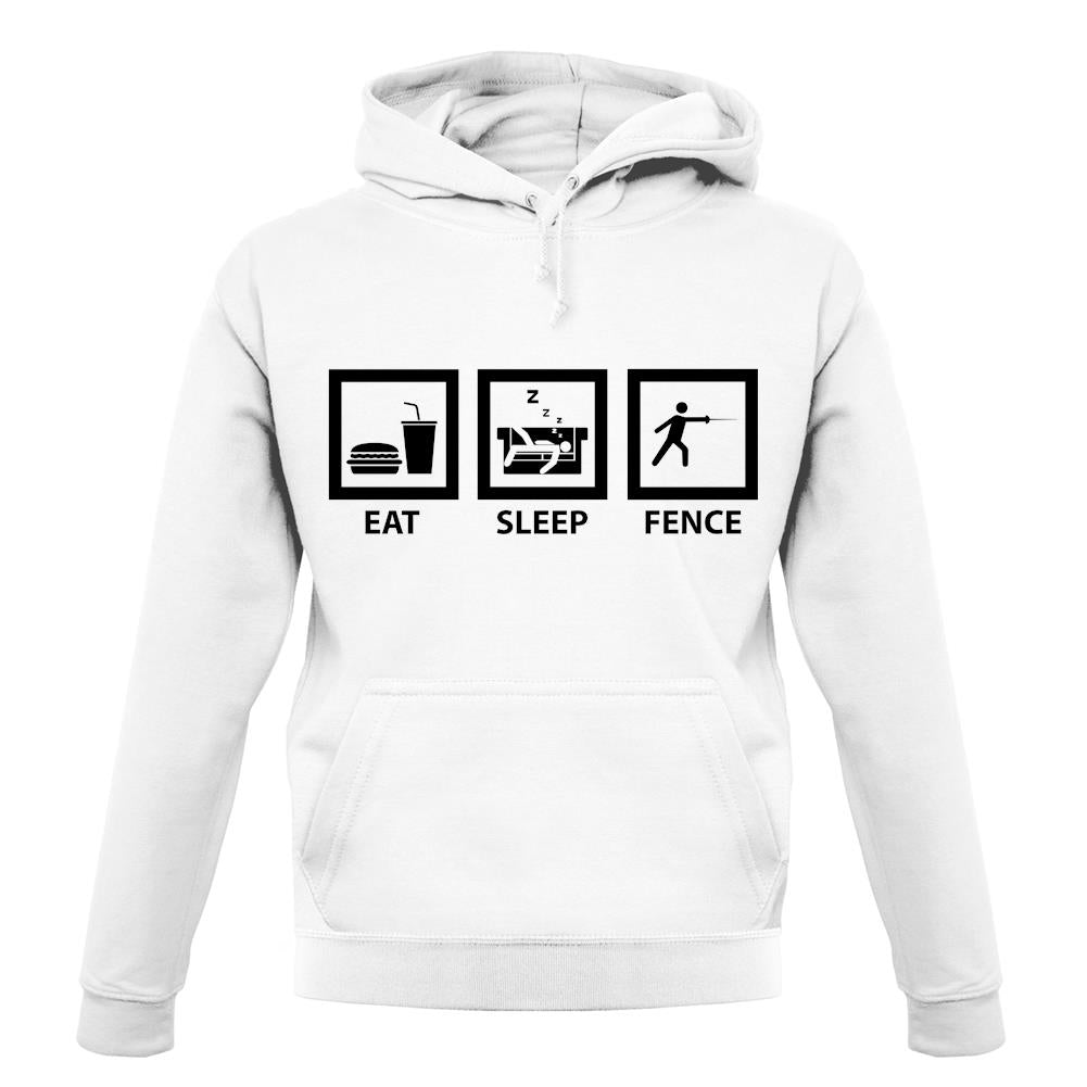 Eat Sleep Fence unisex hoodie Eat Sleep Fence unisex hoodie