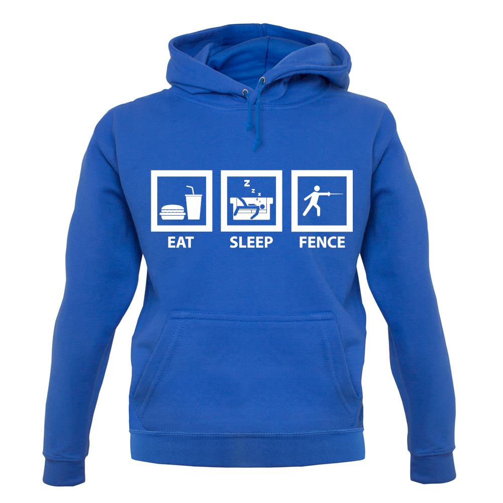 Eat Sleep Fence unisex hoodie Eat Sleep Fence unisex hoodie
