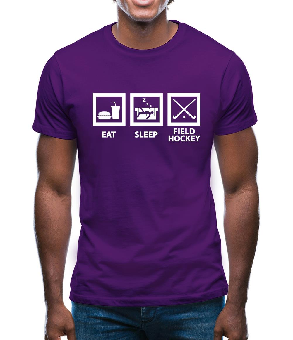 Eat Sleep Field Hockey Mens T-Shirt Eat Sleep Field Hockey Mens T-Shirt
