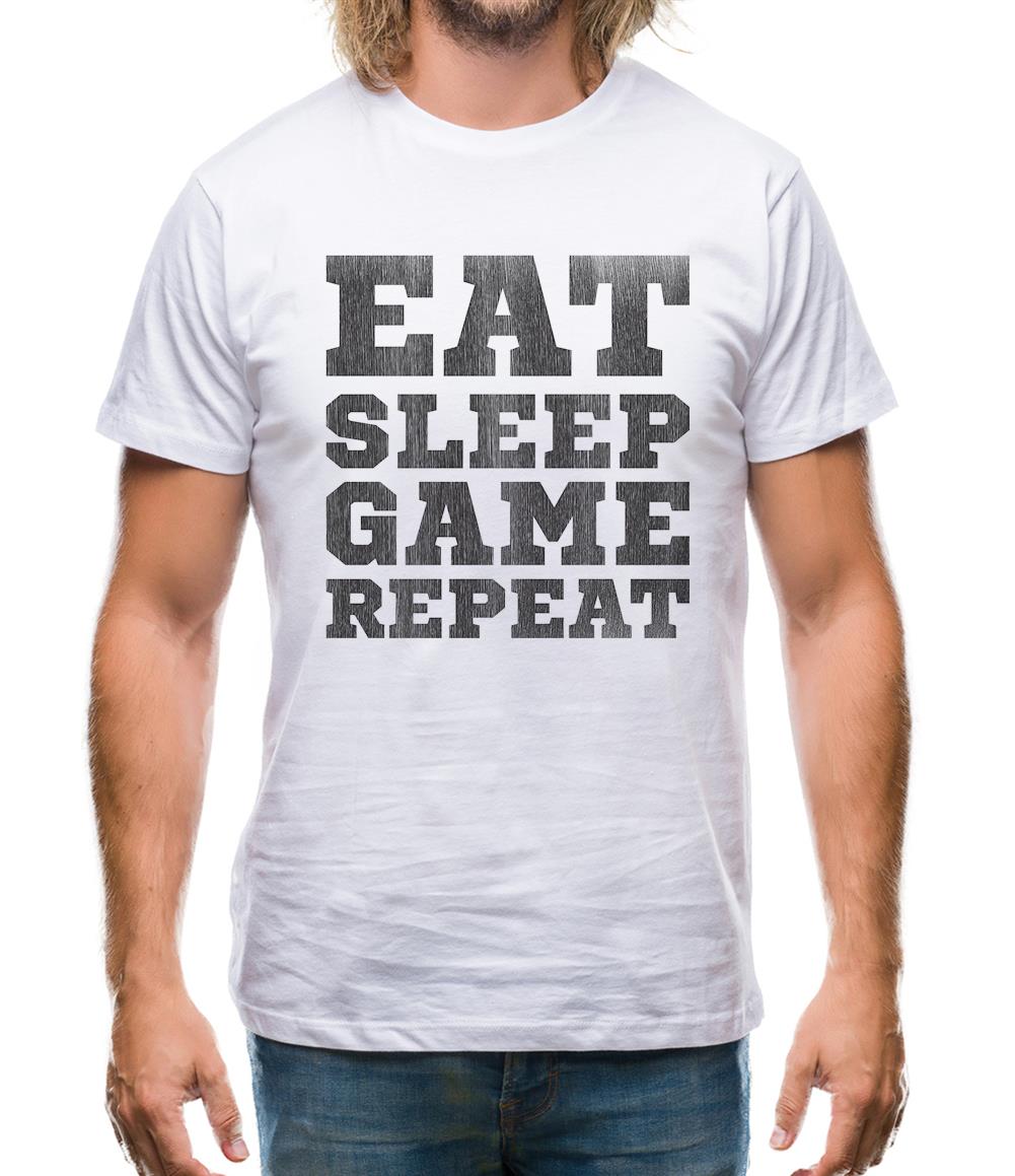 Eat Sleep Game Repeat Mens T-Shirt Eat Sleep Game Repeat Mens T-Shirt